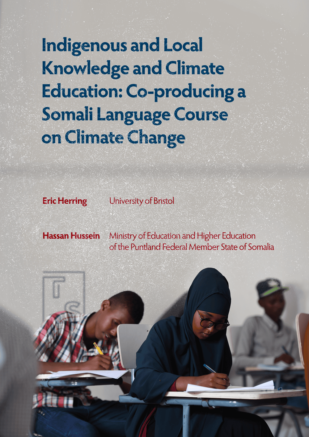 Cover art for the publication Indigenous and local knowledge and climate education: Co-producing a Somali language course on climate change