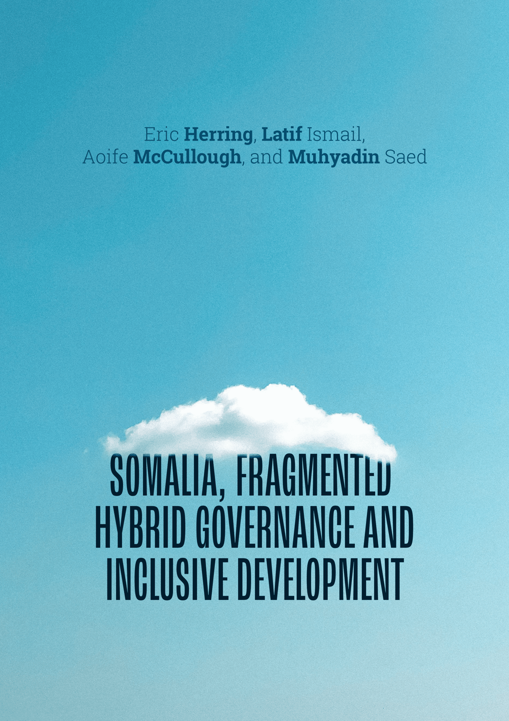 Cover art for the publication Somalia, Fragmented Hybrid Governance and Inclusive Development