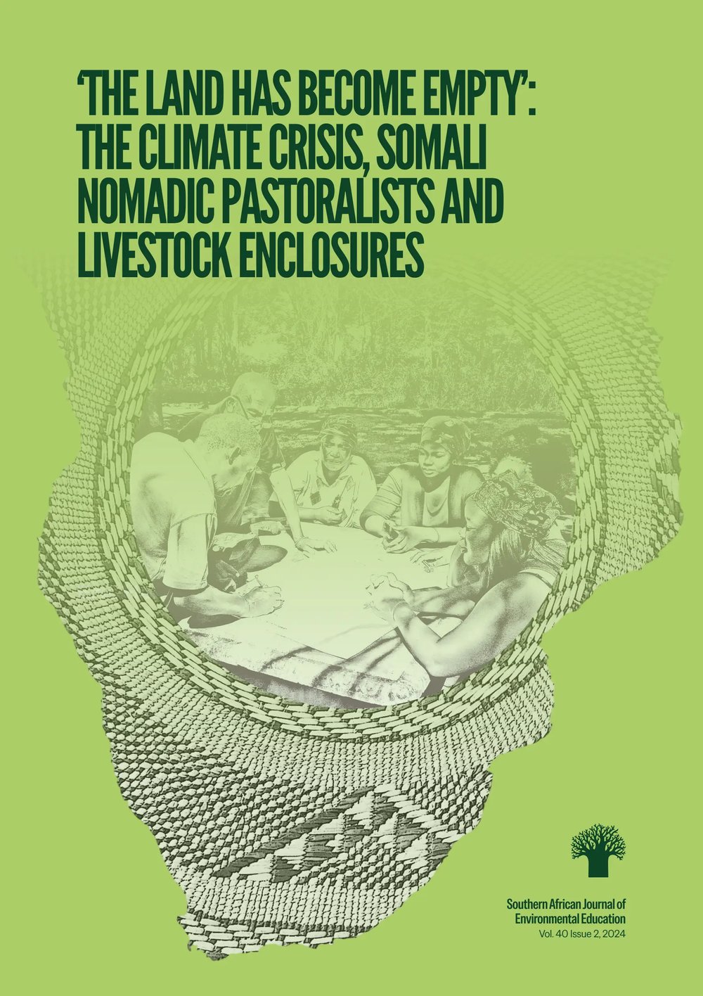Cover art for the publication ‘The Land Has Become Empty’: The Climate Crisis, Somali Nomadic Pastoralists and Livestock Enclosures