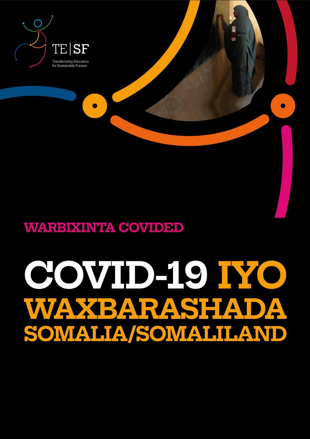 Gerbedka Qoraal Kooban oo Ku Saabsan COVIDED: Koofidh-19 iyo Waxbarashada Soomaaliya/Somaliland